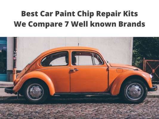 Best Car Paint Chip Repair fix Kits