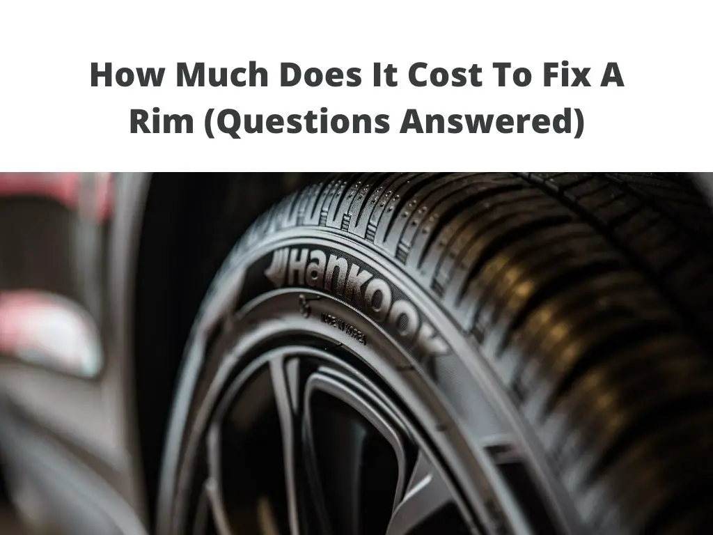Cost To Fix A Rim on wheel